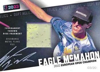 2023 Disc Golf Pro Tour - DGPT Relics #NNO Eagle McMahon Front